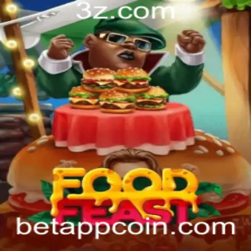 Descubra o Mundo do Jogo 'FoodFeast' e as Oportunidades de Betapp